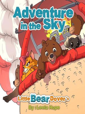 cover image of Little Bear Dover's Adventure in the Sky